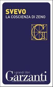 Ebook La coscienza di Zeno di Italo Svevo edito da Garzanti classici