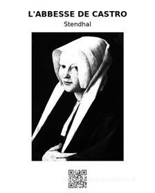 Ebook L'Abbesse de Castro di Stendhal edito da epf