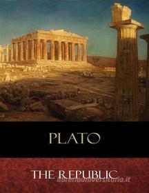 Ebook The Republic di Plato, Benjamin Jowett edito da BertaBooks