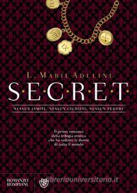 Ebook SECRET di Adeline L. Marie edito da Bompiani