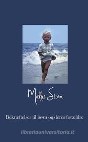 Ebook Bekræftelser til børn og deres forældre di Maddie Storm edito da Books on Demand