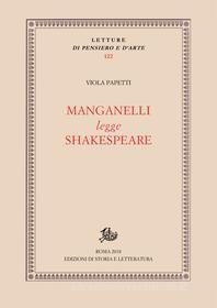 Ebook Manganelli legge Shakespeare di Papetti Viola edito da Edizioni di Storia e Letteratura
