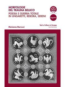 Ebook Morfologie del trauma bellico di Marianna Marrucci edito da Pacini Editore