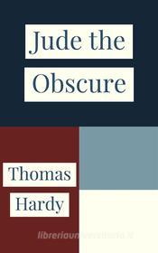 Ebook Jude the Obscure di Thomas Hardy edito da Javier Pozo