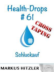 Ebook Health-Drops #61 di Markus Hitzler edito da Books on Demand