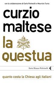 Ebook La questua di Curzio Maltese edito da Feltrinelli Editore