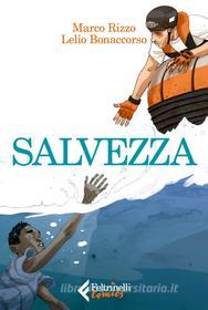 Ebook Salvezza di Marco Rizzo, Lelio Bonaccorso edito da Feltrinelli Comics