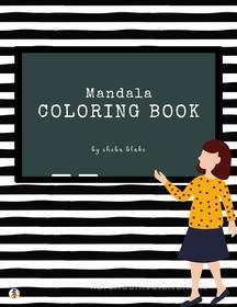Ebook Mandala Coloring Book for Teens (Printable Version) di Sheba Blake edito da Sheba Blake Publishing Corp.