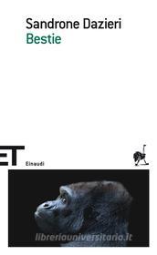 Ebook Bestie di Dazieri Sandrone edito da Einaudi
