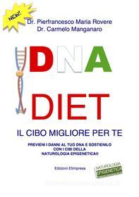Ebook DNA Diet di Pierfrancesco Maria Rovere edito da Edizioni Etimpresa