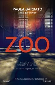 Ebook Zoo di Barbato Paola edito da Piemme