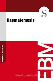 Ebook Haematemesis di Sics Editore edito da SICS