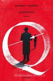 Ebook Quichotte di Rushdie Salman edito da Mondadori