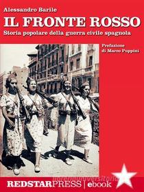 Ebook Il fronte rosso di Alessandro Barile edito da Red Star Press