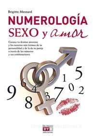 Ebook Numerología, sexo y amor di Brigitte Mesnard edito da De Vecchi