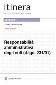 Ebook Responsabilità amministrativa degli enti (d.lgs. 231/01) di Aa.Vv., Francesco Sbisà, studio legale bonellierede edito da Ipsoa