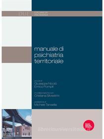 Ebook Manuale di psichiatria territoriale di Giuseppe Nicolò, Enrico Pompili edito da Pacini Editore