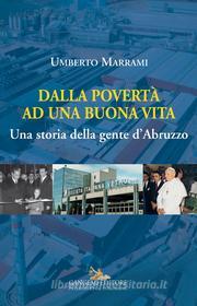 Ebook Dalla povertà ad una buona vita di Umberto Marrami edito da Gangemi Editore