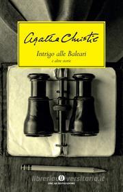 Ebook Intrigo alle Baleari di Christie Agatha edito da Mondadori