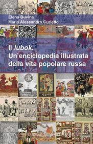 Ebook Il lubok di Elena Buvina, Mario Alessandro Curletto edito da EMIL