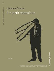 Ebook Le petit monsieur di Benoit Jacques edito da Rosenberg & Sellier