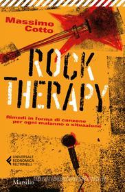 Ebook Rock Therapy di Massimo Cotto edito da Marsilio