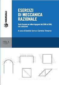 Ebook Esercizi di Meccanica Razionale di AA.VV. edito da Pisa University Press