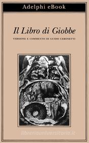 Ebook Il Libro di Giobbe di Guido Ceronetti edito da Adelphi