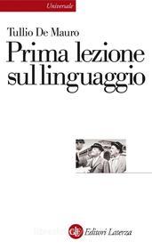 Ebook Prima lezione sul linguaggio di Tullio De Mauro edito da Editori Laterza