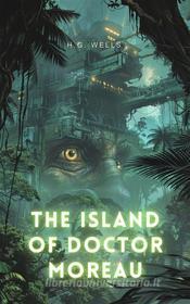 Ebook The Island of Doctor Moreau di H. G. Wells edito da Interactive Media