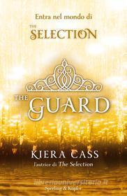 Ebook The Guard (versione italiana) di Cass Kiera edito da Sperling & Kupfer