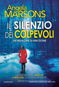 Libro Ebook Il silenzio dei colpevoli di Angela Marsons di Newton Compton Editori