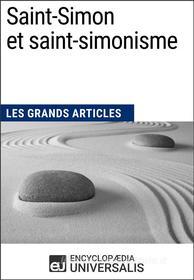 Ebook Saint-Simon et saint-simonisme di Encyclopaedia Universalis edito da Encyclopaedia Universalis