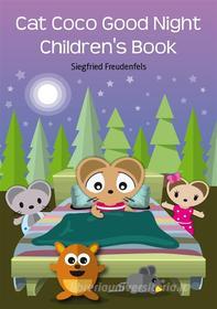 Ebook Cat Coco Good Night Children&apos;s Book di Siegfried Freudenfels edito da BookRix