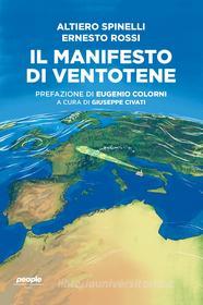 Ebook Il manifesto di Ventotene di Spinelli Altiero, Rossi Ernesto edito da People