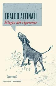 Ebook Elogio del ripetente di Affinati Eraldo edito da Mondadori