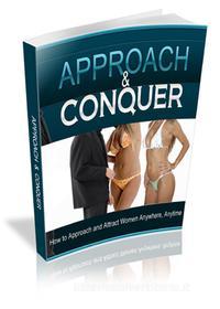 Ebook Approach and conquer di Ouvrage Collectif edito da Ouvrage Collectif