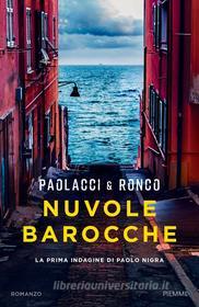Ebook Nuvole barocche di Paolacci Antonio, Ronco Paola edito da Piemme
