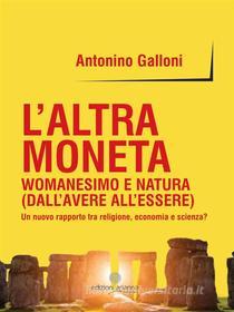 Ebook L'altra moneta di Antonino Galloni edito da Edizioni Arianna