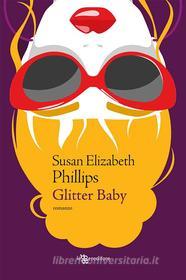 Ebook Glitter Baby di Susan Elizabeth Phillips edito da Leggereditore