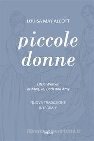 Libro Ebook Piccole Donne di Louisa May Alcott di Progetto Tethis