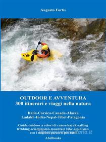 Ebook Outdoor e Avventura di Augusto fortis edito da Abel Books