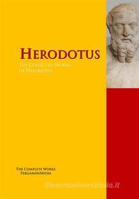 Ebook The Collected Works of Herodotus di Herodotus edito da PergamonMedia