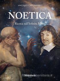 Ebook Noetica di Vincenzo Capodiferro edito da Bibliotheka Edizioni