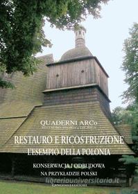 Ebook Restauro e ricostruzione di AA. VV. edito da Gangemi Editore