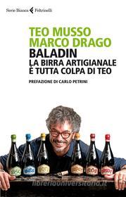 Ebook Baladin di Teo Musso, Marco Drago edito da Feltrinelli Editore