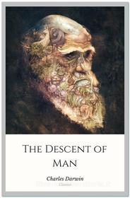 Ebook The Descent of Man di Charles Darwin edito da Qasim Idrees