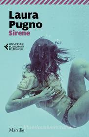 Ebook Sirene di Laura Pugno edito da Marsilio