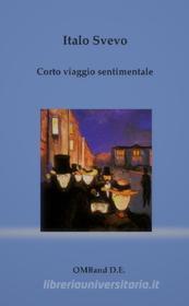 Ebook Corto viaggio sentimentale di Italo Svevo edito da Publisher s16846