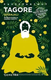 Ebook Gitanjali. Canti in offerta di Tagore Rabindranath edito da Demetra